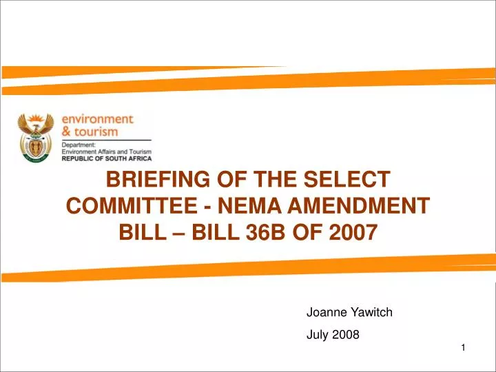 briefing of the select committee nema amendment bill bill 36b of 2007
