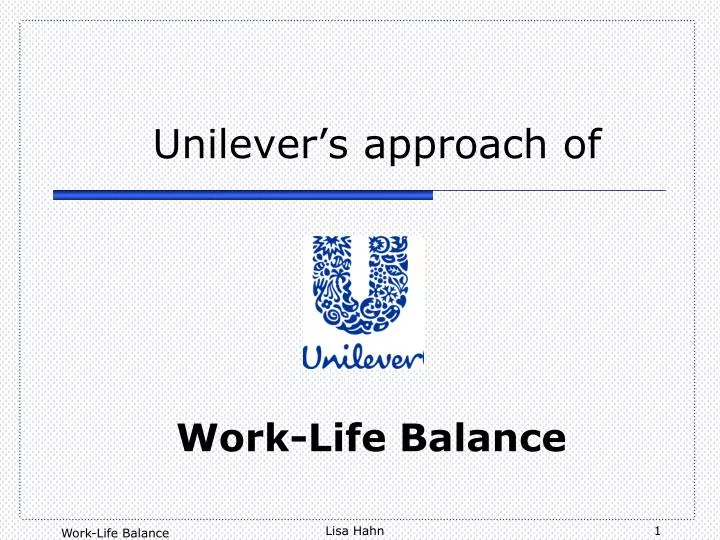 unilever s approach of
