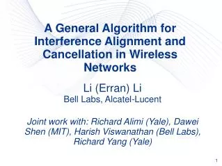 A General Algorithm for Interference Alignment and Cancellation in Wireless Networks