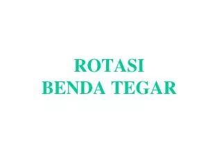rotasi benda tegar
