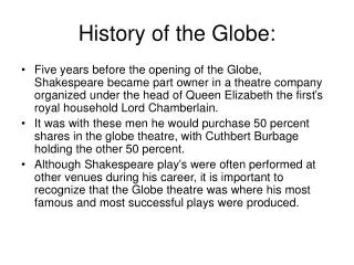 History of the Globe: