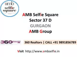 Providing Retail Shops & Offices - AMB Selfie Square "AMB G"