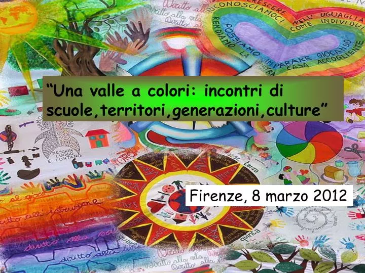 una valle a colori incontri di scuole territori generazioni culture