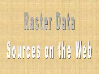 Raster Data Sources on the Web