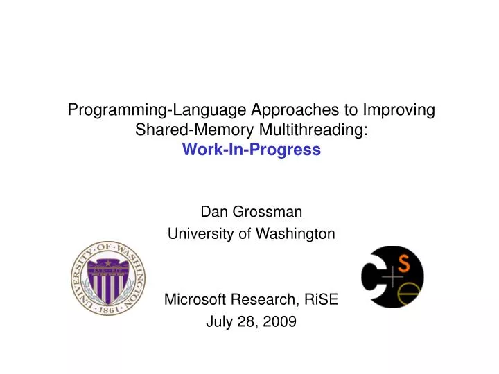 programming language approaches to improving shared memory multithreading work in progress