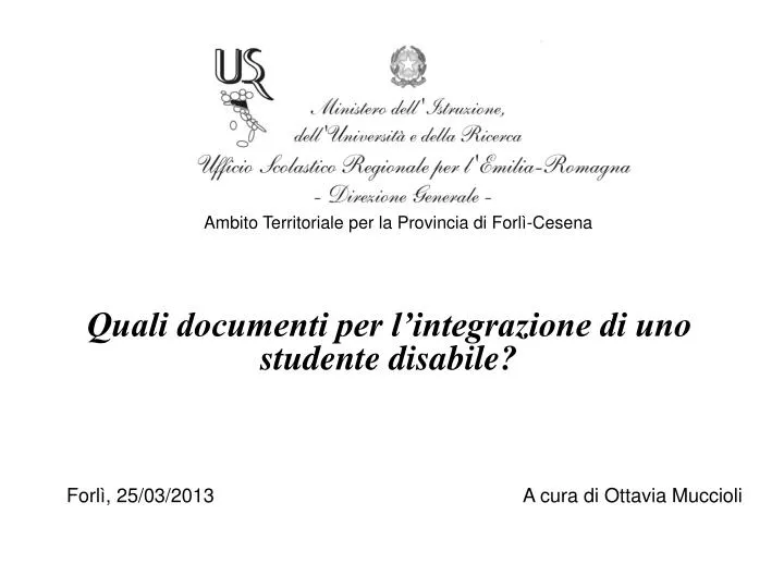 quali documenti per l integrazione di uno studente disabile