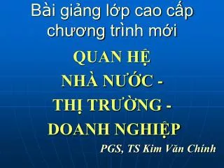 b i gi ng l p cao c p ch ng tr nh m i