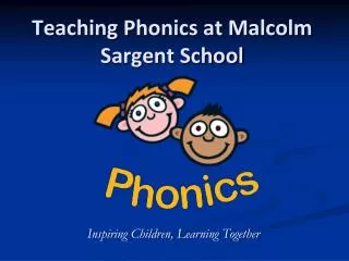 Teaching Phonics at Malcolm Sargent School