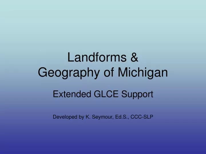 landforms geography of michigan