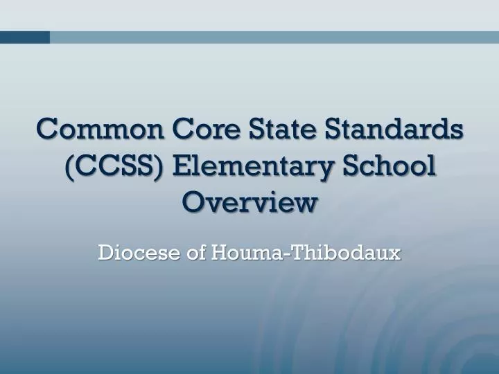 common core state standards ccss elementary school overview