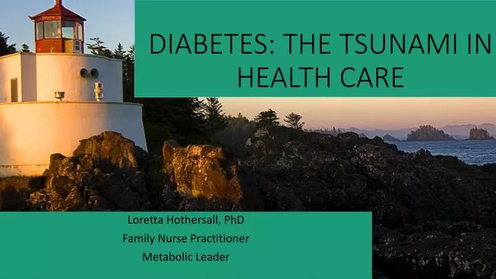 diabetes the tsunami in health care
