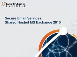 Secure Email Services Shared Hosted MS Exchange 2010