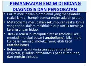 pemanfaatan enzim di bidang diagnosis dan pengobatan