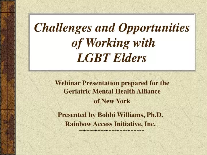challenges and opportunities of working with lgbt elders
