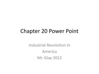 Chapter 20 Power Point