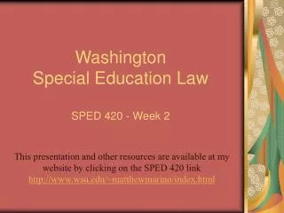 Washington Special Education Law SPED 420 - Week 2