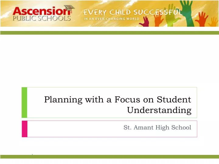planning with a focus on student understanding