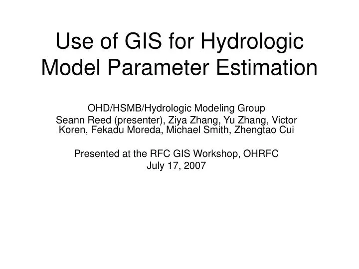 use of gis for hydrologic model parameter estimation