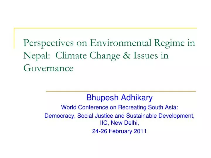 perspectives on environmental regime in nepal climate change issues in governance