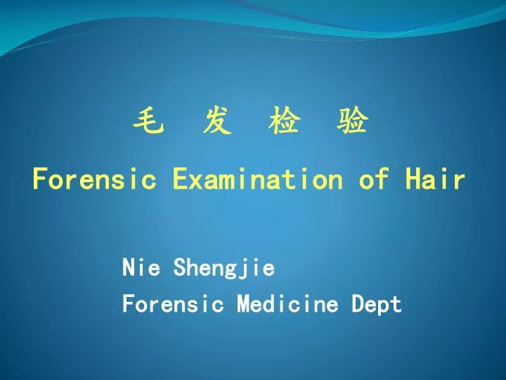 forensic examination of hair