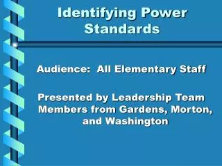 Identifying Power Standards