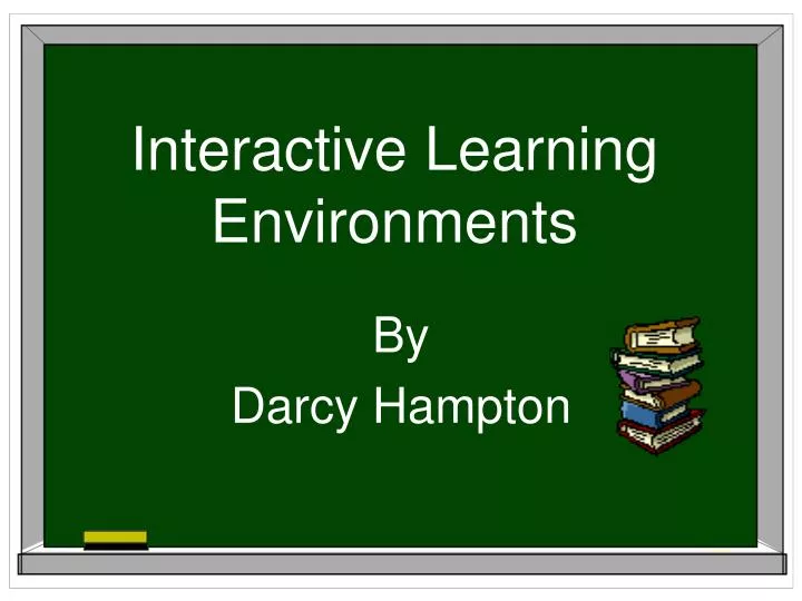 interactive learning environments
