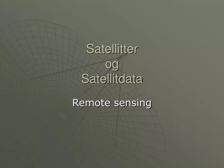 satellitter og satellitdata