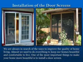 Installation of the Door Screens