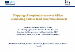 Mapping of cropland areas over Africa combining various land cover/use datasets