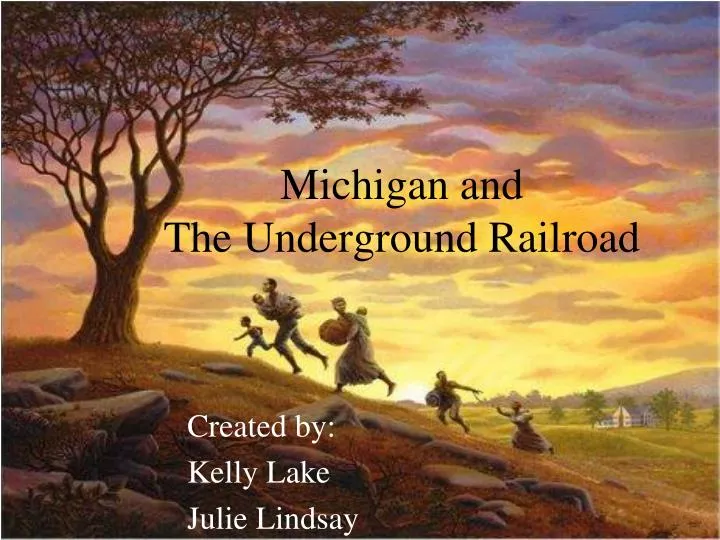 michigan and the underground railroad