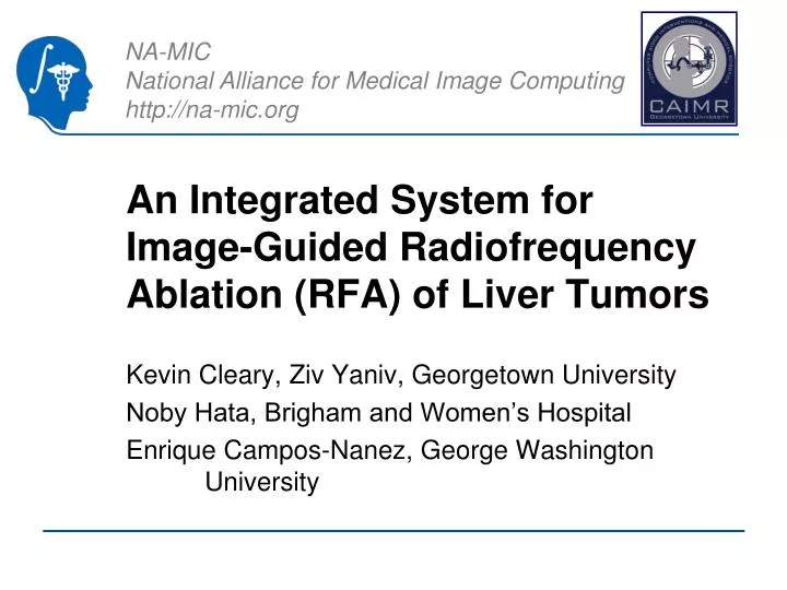 an integrated system for image guided radiofrequency ablation rfa of liver tumors
