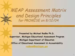 MEAP Assessment Matrix and Design Principles for PROMISE on 8/12/04