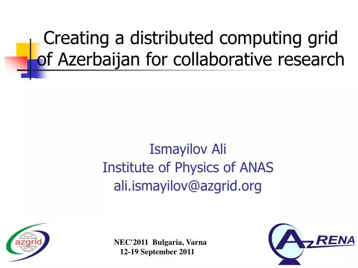 ismayilov ali institute of physics of anas ali ismayilov@azgrid org