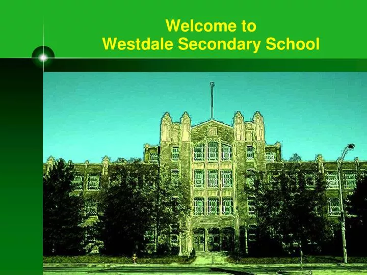 welcome to westdale secondary school