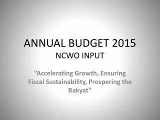 ANNUAL BUDGET 2015 NCWO INPUT