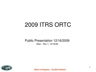 2009 ITRS ORTC