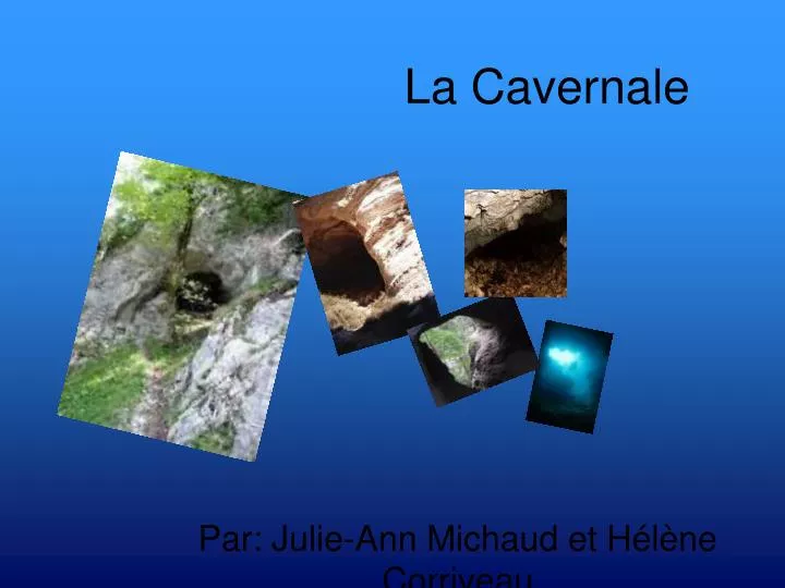 la cavernale