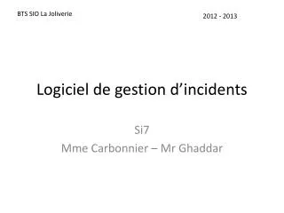 logiciel de gestion d incidents