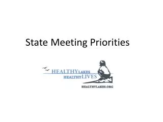 State Meeting Priorities