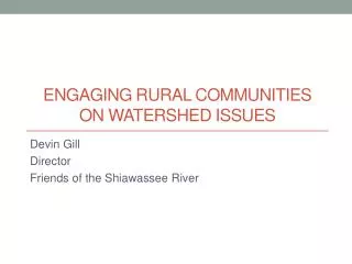 Engaging Rural Communities on Watershed issues