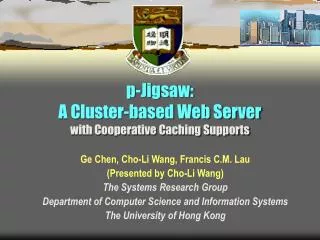 p-Jigsaw: A Cluster-based Web Server with Cooperative Caching Supports