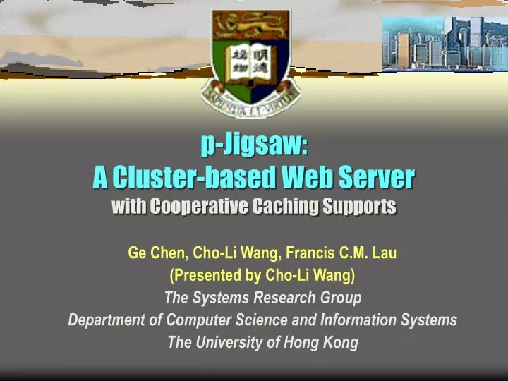 p jigsaw a cluster based web server with cooperative caching supports