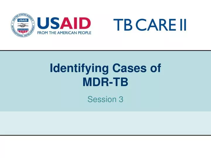 identifying cases of mdr tb
