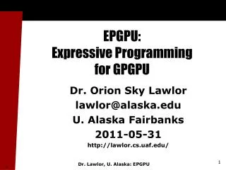 EPGPU: Expressive Programming for GPGPU