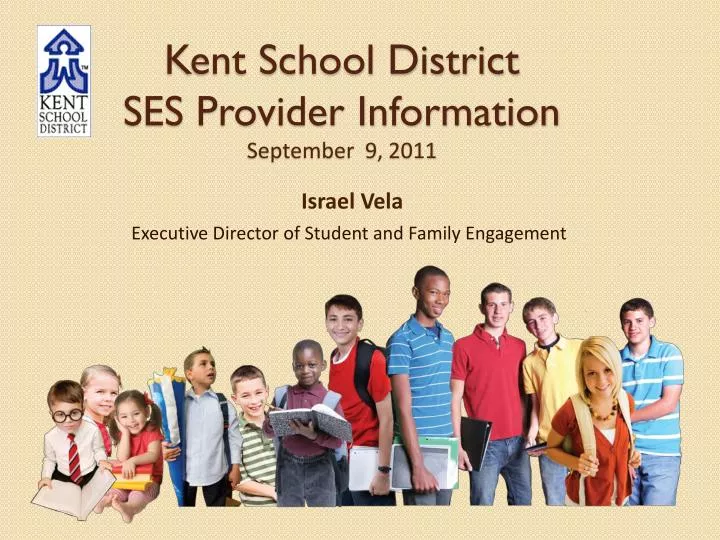 kent school district ses provider information september 9 2011