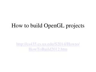 How to build OpenGL projects