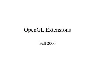 OpenGL Extensions