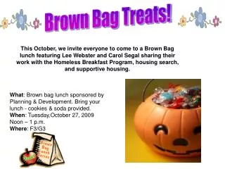 Brown Bag Treats!