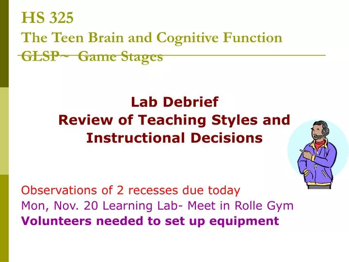 hs 325 the teen brain and cognitive function glsp game stages