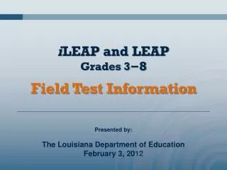 i LEAP and LEAP Grades 3 ?8